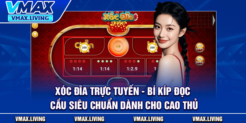 Xóc Đĩa Trực Tuyến - Bí Kíp Đọc Cầu Siêu Chuẩn Dành Cho Cao Thủ 1 Xoc Dia Truc Tuyen Bi Kip Doc Cau Sieu Chuan Danh Cho Cao Thu